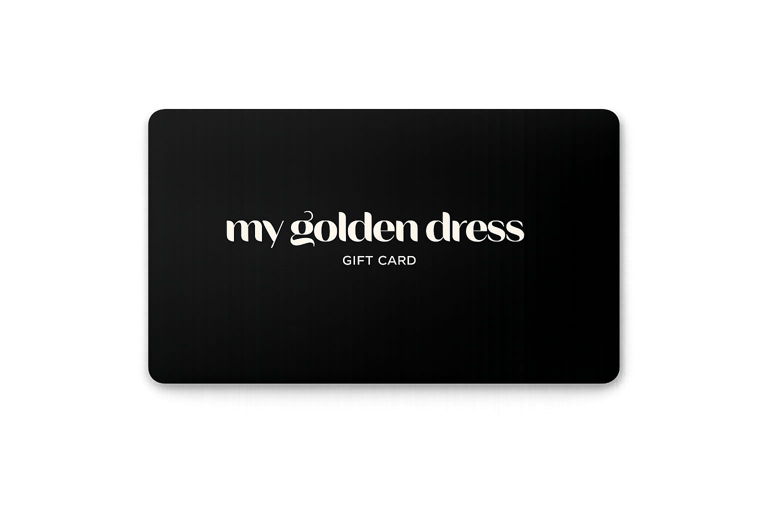 CARTE CADEAU MY GOLDEN DRESS